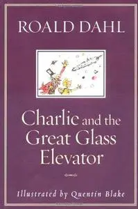 Charlie and the Great Glass Elevator