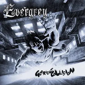 Evergrey - Glorious Collision (2011) 