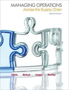 Managing Operations Across the Supply Chain (2nd edition) (Repost)