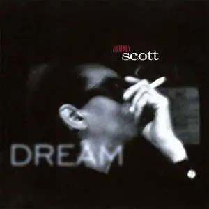 Jimmy Scott - Dream (1994/2011) [Official Digital Download 24-bit/192kHz]