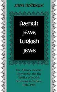 French Jews, Turkish Jews