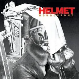 Helmet "monochrome" (2007 Album)