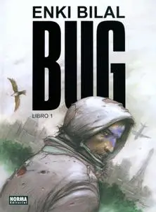 Bug. Libro1, de Enki Bilal