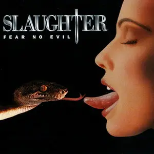 Slaughter - Fear No Evil (1995) Re-up