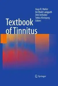 Textbook of Tinnitus (Repost)