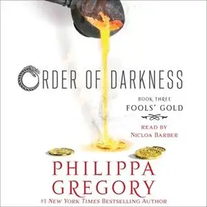 «Fools' Gold» by Philippa Gregory