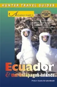 Adventure Guide to Ecuador and the Galapagos Islands  [Repost]