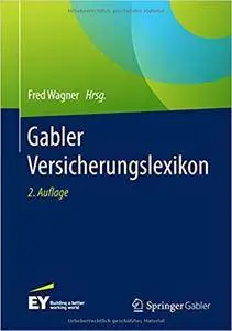 Gabler Versicherungslexikon (Auflage: 2) (repost)