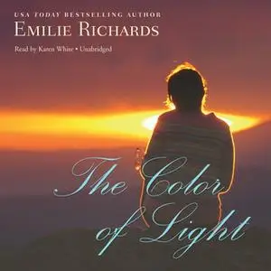 «The Color of Light» by Emilie Richards