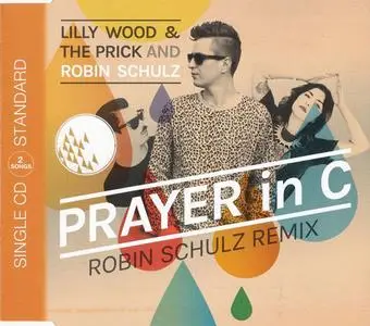 Lilly Wood & The Prick and Robin Schulz- Prayer In C (Europe CD single) (2014) {Tonspiel/Warner Music Central Europe}