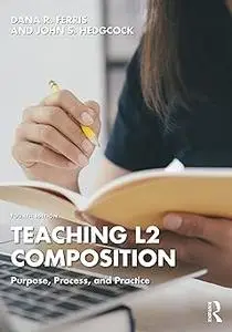 Teaching L2 Composition Ed 4