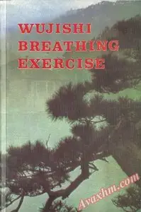 Wujishi Breathing Exercises [Repost]