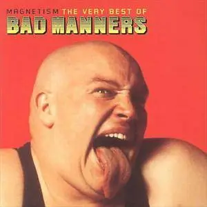Bad Manners - Magnetism: Very Best Of Bad Manners (2000)