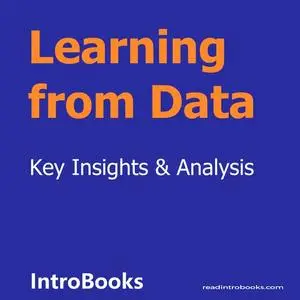 «Learning from Data» by Introbooks Team