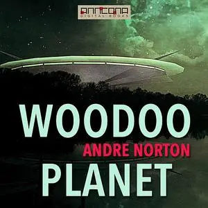 «Voodoo Planet» by Andre Norton