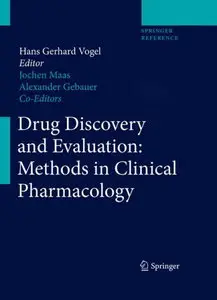 Drug Discovery and Evaluation: Methods in Clinical Pharmacology (repost)