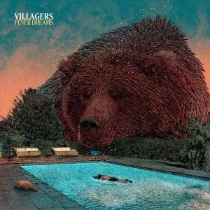 Villagers - Fever Dreams (2021) [Official Digital Download]