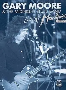 Gary Moore & the Midnight Blues - Live at Montreux 1990 (2004)
