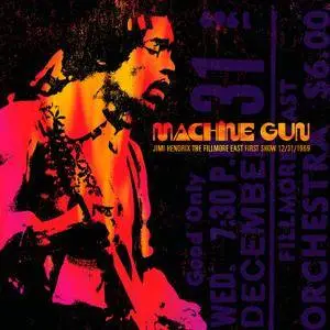 Jimi Hendrix - Machine Gun: Live At The Filmore East 12-31-1969 (2016) [Official Digital Download 24-bit/96kHz]