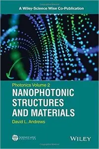 Photonics, Nanophotonic Structures and Materials (repost)