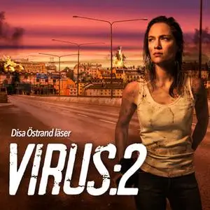 «Virus - S2 E5» by Daniel Åberg