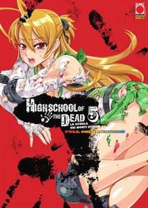 High School Of The Dead - Volume 5 (Full Color Edition)
