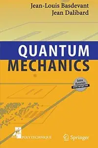 Quantum Mechanics by Jean-Louis Basdevant