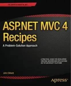 ASP.NET MVC 4 Recipes: A Problem-Solution Approach [Repost]
