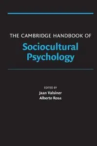 The Cambridge Handbook of Sociocultural Psychology