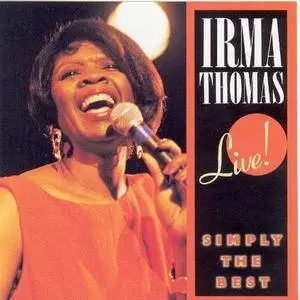 Irma Thomas - Live! Simply the Best (1991)