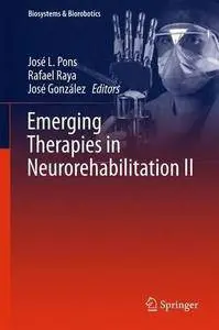 Emerging Therapies in Neurorehabilitation II (Repost)