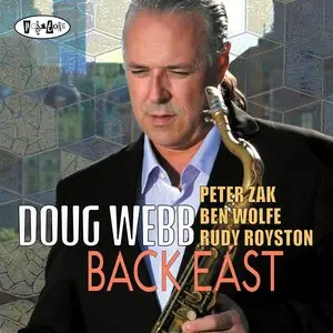 Doug Webb - Back East (2015)