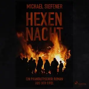 «Hexennacht» by Michael Siefener