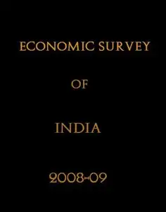 Economic Survey - 2008-09 India