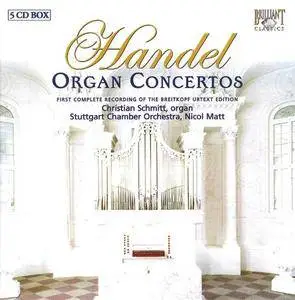 Christian Schmitt - Handel: Complete Organ Concertos (2009) (5 CD Box Set)