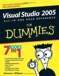 Visual Studio 2005 All-In-One Desk Reference For Dummies [Repost]