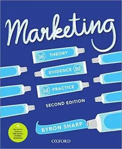 Marketing: Theory, Evidence, Practice, 2nd Edition