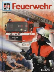 Was ist was?, Bd. 114 - Feuerwehr (repost)