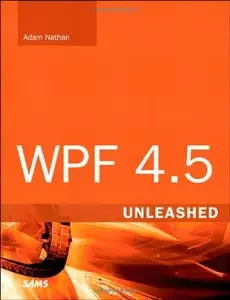WPF 4.5 Unleashed (repost)