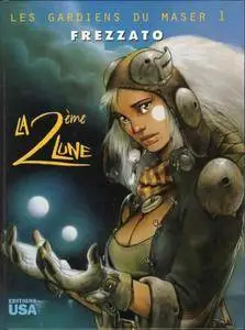 Les gardiens du Maser - Tome 01 - La 2ème lune