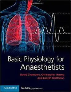 Basic Physiology for Anaesthetists