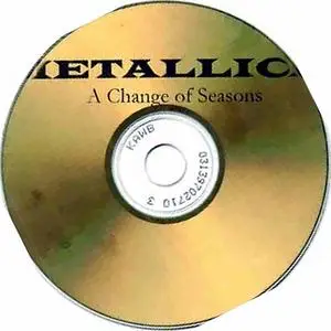 Metallica - A Change Of Season (1996) {2008 Masters}