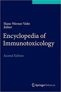 Encyclopedia of Immunotoxicology Ed 2