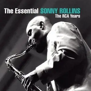 The Essential Sonny Rollins - The RCA Years (2005)