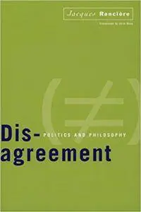 Disagreement: Politics and Philosophy