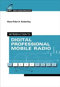 Introduction to Digital Professional Mobile Radio (repost)