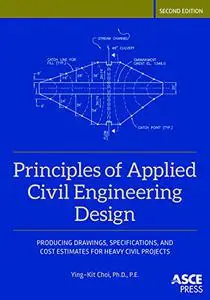 Principles of Applied Civil Engineering Design (Repost)