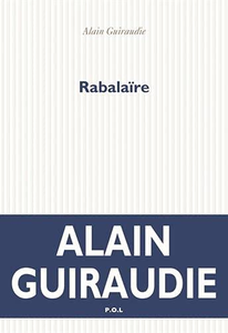 Rabalaïre de Alain Guiraudie