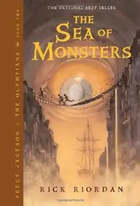 The Sea of Monsters (Percy Jackson and the Olympians, Book 2) [Repost]