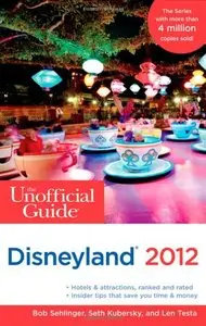 The Unofficial Guide to Disneyland 2012 (repost)